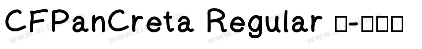 CFPanCreta Regular 常字体转换